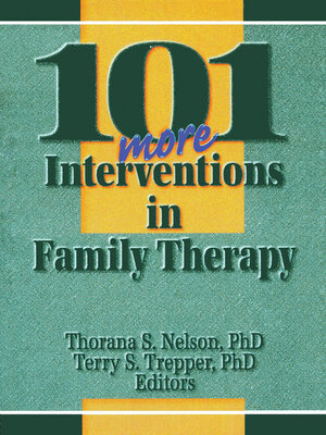 cover image of 101 More Interventions in Family Therapy